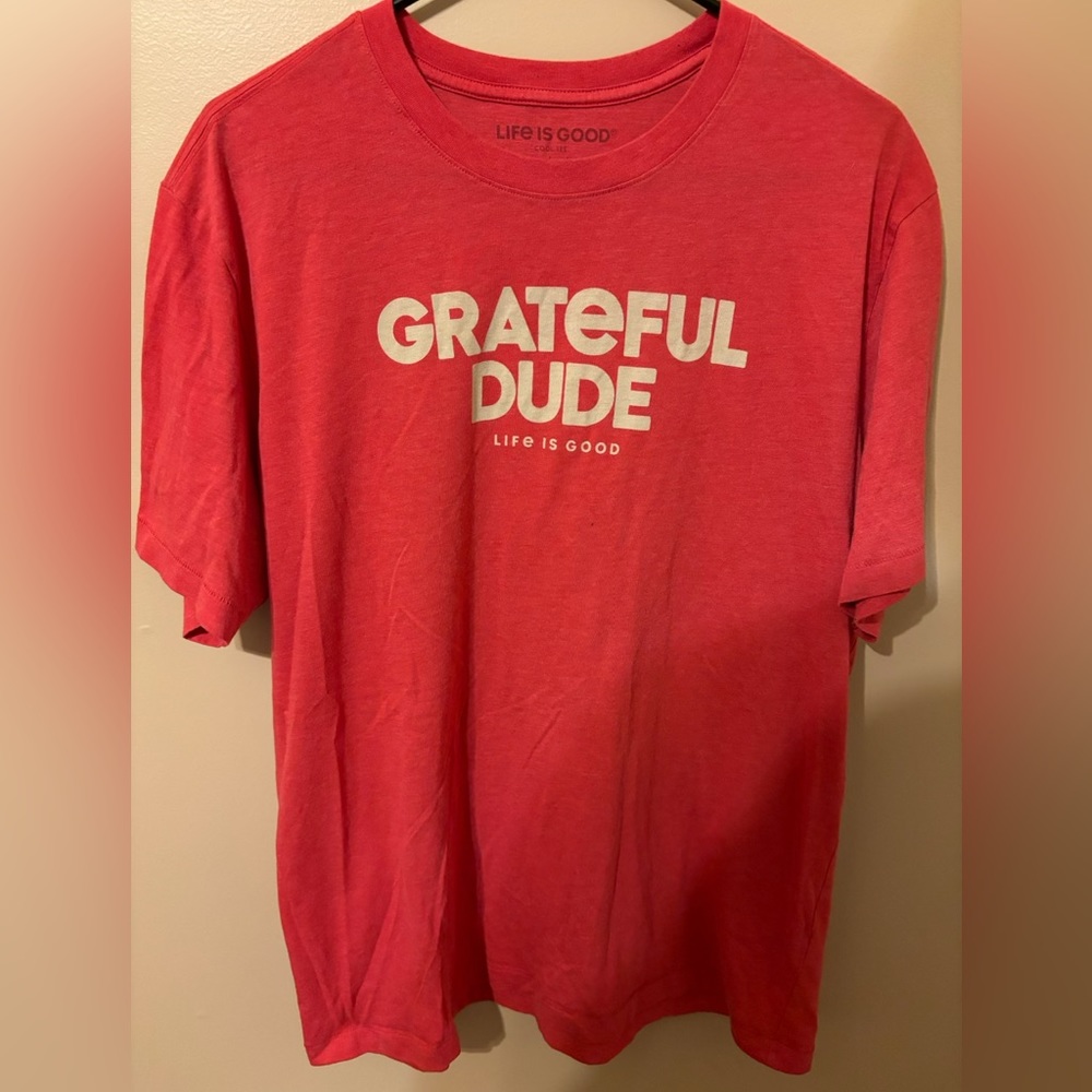 Life is good tee shirt